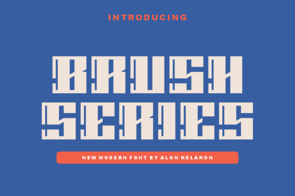 Brush Series: A Bold, Modern Display Font for Real Branding