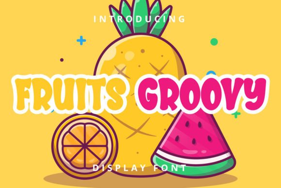 Fruits Groovy: A Chic Display Font That Just *Works*