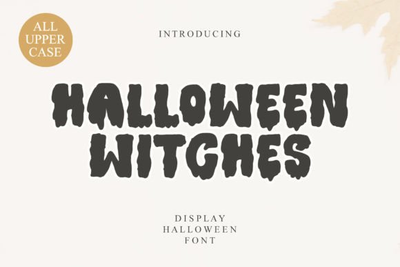 Halloween Witches Font: A Spooky-Sharp Branding Tool