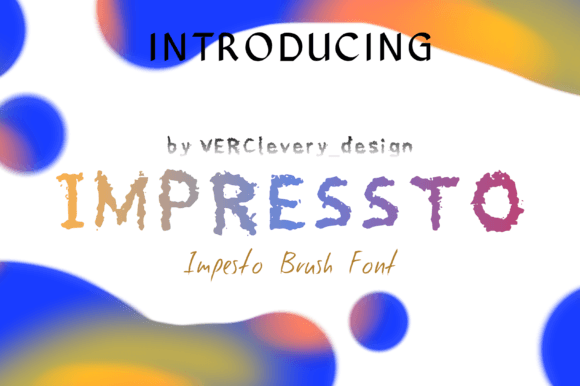 Impressto: A Whimsical Handwritten Display Font That Fits Real Campaigns