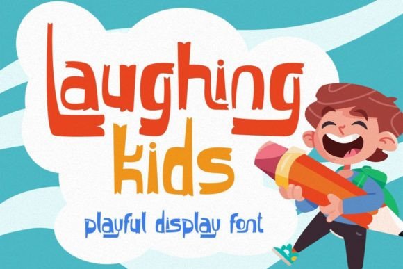 Laughing Kids: A Display Font That Delivers Joy—Not Just Decoration