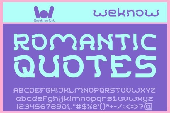Romantic Quotes: A Playful Display Font That Feels Like a Handwritten Hug