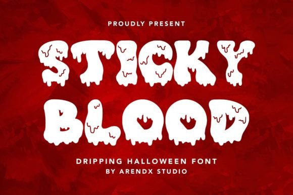Sticky Blood: A Spooky Display Font That Builds Brand Personality
