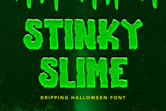 Stinky Slime: A Gothic Display Font for Editorial Impact