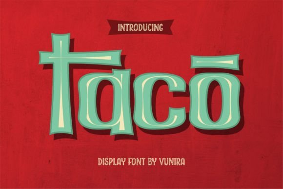 Taco Display Font for Handmade Creators