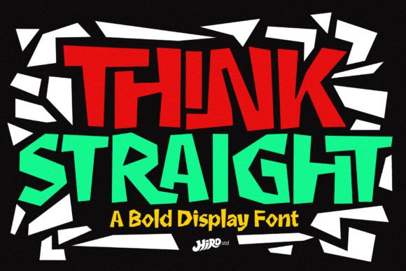Think Straight: A Bold Display Font That Just Works